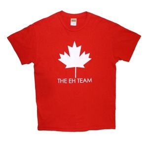 The Eh Team - Canadian Shirt